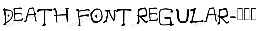 Death Font Regular字体转换